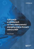 Cyfryzacja w działaniach na rzecz efektywności energetycznej w firmach sektora MŚP