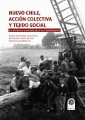 Nuevo Chile, acción colectiva y tejido social.