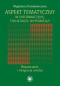Aspekt tematyczny w informacyjnej strukturze wypowiedzi