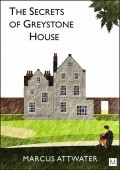 The Secrets of Greystone House