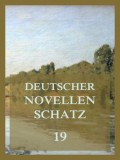 Deutscher Novellenschatz 19