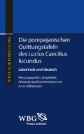 Die Pompejanischen Quittungstafeln des L. Caecilius Iucundus