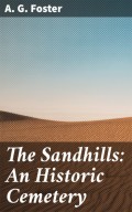 The Sandhills: An Historic Cemetery