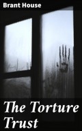 The Torture Trust