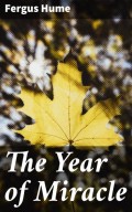 The Year of Miracle