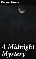 A Midnight Mystery