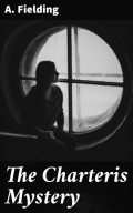 The Charteris Mystery