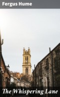 The Whispering Lane