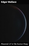 Planetoid 127 & The Sweizer Pump
