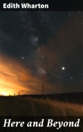 Here and Beyond