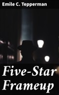 Five-Star Frameup