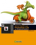 Aprender retoque fotográfico con Photoshop CS6 con 100 ejercicios prácticos