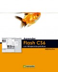 Aprender Flash CS6 con 100 ejercicios prácticos