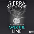 Over the Line - Mastered, Book 3 (Unabridged)