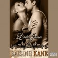 Raising Kane - Rough Riders, Book 9 (Unabridged)