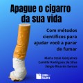 Apague o cigarro da sua vida (Integral)