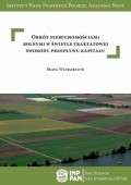 Obrót nieruchomościami rolnymi w świetle traktatowej swobody przepływu kapitału