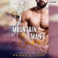 The Mountain Man's Cure - A Modern Mail-Order Bride Romance, Book 2 (Unabridged)