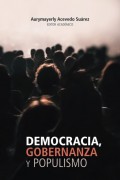 Democracia, gobernanza y populismo