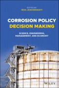 Corrosion Policy Decision Making