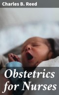 Obstetrics for Nurses