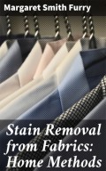 Stain Removal from Fabrics: Home Methods