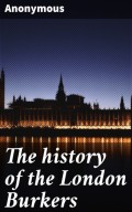 The history of the London Burkers