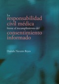 La responsabilidad civil médica frente al incumplimiento del consentimiento informado