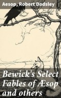 Bewick's Select Fables of Æsop and others