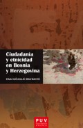 Ciudadanía y etnicidad en Bosnia y Herzegovina
