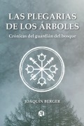 Las plegarias de los árboles 