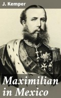 Maximilian in Mexico