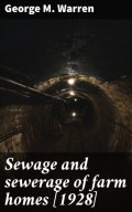 Sewage and sewerage of farm homes [1928]