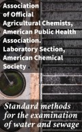 Standard methods for the examination of water and sewage