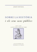 Sobre la història i els seus usos públics