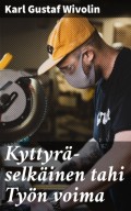 Kyttyrä-selkäinen tahi Työn voima