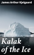 Kalak of the Ice