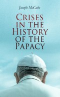 Crises in the History of the Papacy