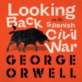 Looking Back on the Spanish War (Unabridged)