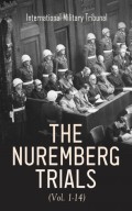 The Nuremberg Trials (Vol. 1-14)