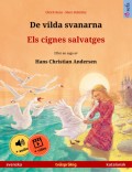 De vilda svanarna – Els cignes salvatges (svenska – katalansk)