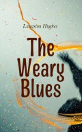 The Weary Blues 