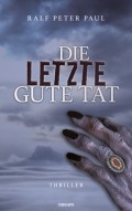 Die letzte gute Tat