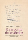 En la punta de los dedos: Aproximación al proceso creativo de Blanca Varela