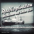 Radiopiraten - Abenteuer auf hoher See (Ungekürzt)