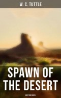 Spawn of the Desert (Western Novel)