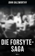 Die Forsyte-Saga (Buch 1-3)