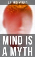 Mind is a Myth
