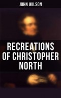 Recreations of Christopher North