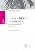 Hegel y la filosofía hermenéutica.